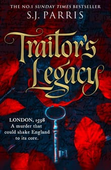 Traitor's Legacy - S. J. Parris