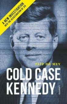 Cold Case Kennedy - FLIP DE MEY
