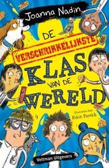 De verschrikkelijkste klas van de wereld - Joanna Nadin