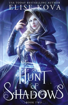 A Hunt of Shadows - Elise Kova