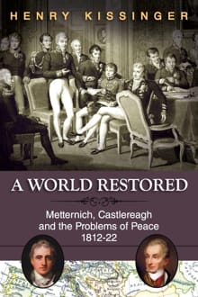 A World Restored - Henry Kissinger
