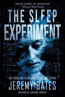 The Sleep Experiment - Jeremy Bates