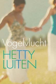 Vogelvlucht - Hetty Luiten