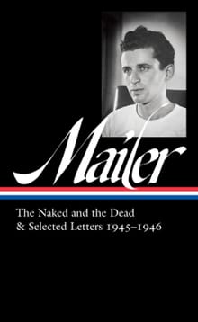 Norman Mailer 1945-1946 (LOA #364) - Norman Mailer, J. Michael Lennon