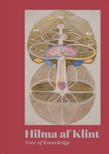 Hilma af Klint: Tree of Knowledge - Hilma af Klint, Julia Voss
