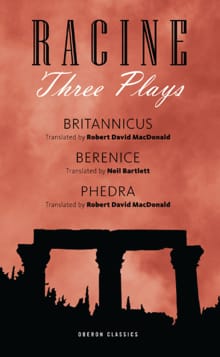 Racine: Three Plays - Jean Racine