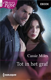 Tot in het graf - Cassie Miles
