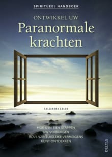 “Ontwikkel uw paranormale krachten