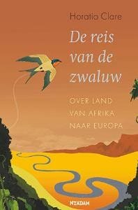 De reis van de zwaluw - Horatio Clare