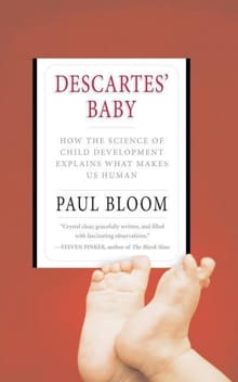Descartes' Baby - Paul Bloom