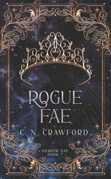 Rogue Fae - C N Crawford