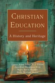 Christian Education - James Riley Estep, Jonathan Hyungsoo Kim, ...