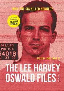 The Lee Harvey Oswald files - FLIP DE MEY