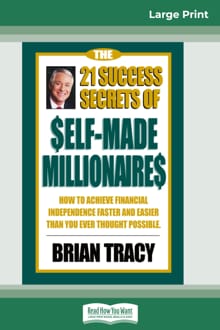 The 21 Success Secrets of Self-Made Millionaires - Brian Tracy