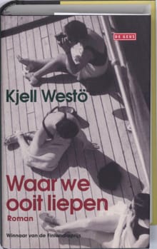 Waar we ooit liepen - K. Westo