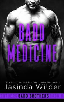 Badd Medicine - Jasinda Wilder