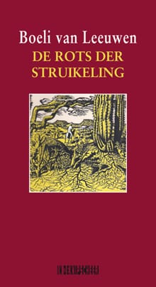 De rots der struikeling - Boeli van Leeuwen
