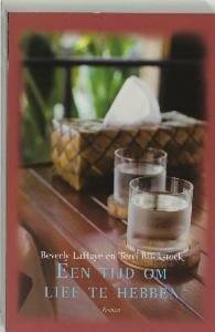 Een tijd om lief te hebben - B. LaHaye, Terri Blackstock