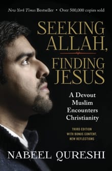 Seeking Allah, Finding Jesus - Nabeel Qureshi