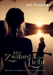 Het Zwaard van het Licht - Jarl Versavel