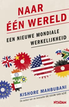 Naar een wereld - Kishore Mahbubani