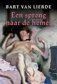 Sprong naar de hemel - Bart van Lierde