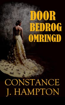 Door bedrog omringd - Constance J. Hampton