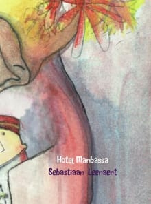 Hotel Manbassa - Sebastiaan Leenaert