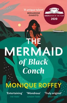 The Mermaid of Black Conch - Monique Roffey