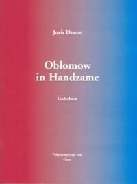 Oblomow in handzame - Joris Denoo