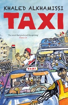 Taxi (English edition) - Khaled Al Khamissi, Jonathan Wright