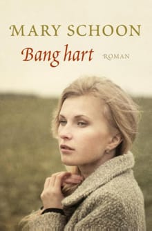 Bang hart - Mary Schoon
