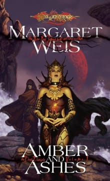 Amber and Ashes - Margaret Weis