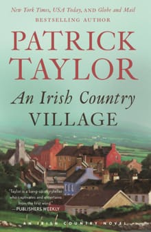 An Irish Country Village - Patrick Taylor