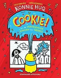 Cookie! ... en de vervelendste jongen ter wereld - Konnie Huq, Huq Konnie