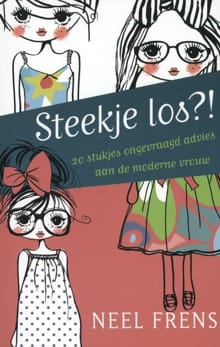 “Steekje los?!