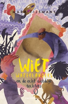 “Wiet waterlanders en de echt aardige rechters