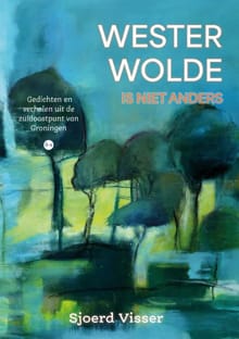 Westerwolde is niet anders - Sjoerd Visser