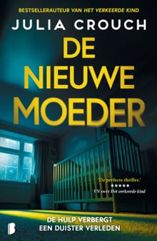 De nieuwe moeder - Julia Crouch