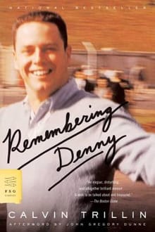 Remembering Denny - Calvin Trillin