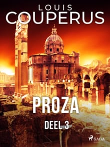 Proza. Deel 3 - Louis Couperus