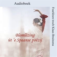 Blomlêzing út 'e Spaanse poëzij - Klaas Bruinsma, Pablo Neruda