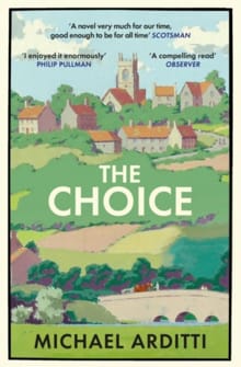 The Choice - Michael Arditti