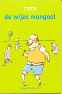 De wijze mongool -  Zaza