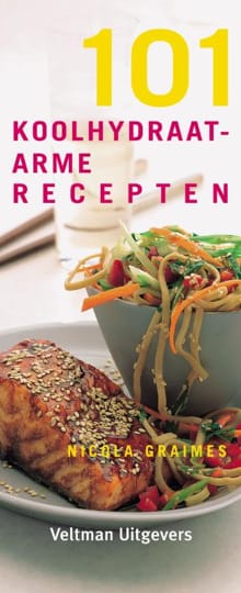 “101 koolhydraatarme recepten