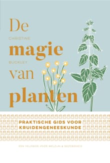 De magie van planten - Christine Buckley