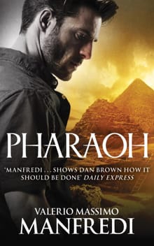 Pharaoh - Valerio Massimo Manfredi