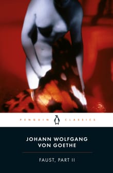 Faust, Part II -  Goethe