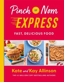 Pinch of Nom Express - Kay Allinson, Kate Allinson