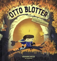 Otto Blotter, vogelspotter - Graham Carter